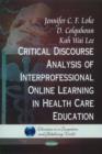 Image for Critical Discourse Analysis of Interpersonal Online Learning in Health Care Education