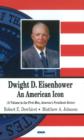Image for Dwight D Eisenhower : An American Icon