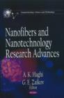 Image for Nanofibers &amp; Nanotechnology Research Advances