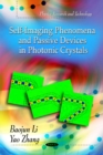 Image for Self-Imaging Phenomena &amp; Passive Devices In Photoonic Crystals