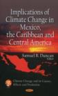 Image for Implications of Climate Change in Mexico, the Caribbean &amp; Central America