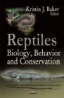 Image for Reptiles  : biology, behavior and conservation