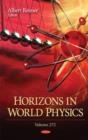 Image for Horizons in world physicsVolume 272