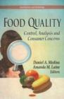 Image for Food quality  : control, analysis and consumer concerns