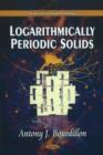 Image for Logarithmically Periodic Solids