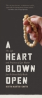 Image for A Heart Blown Open
