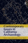 Image for Contemporary Issues in California Archaeology
