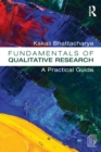 Image for Fundamentals of qualitative research  : a practical guide