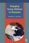 Image for Engaging Young Children in Museums