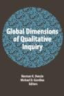 Image for Global Dimensions of Qualitative Inquiry