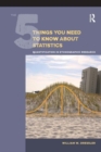 Image for The 5 things you need to know about statistics  : quantification in ethnographic research