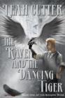 Image for Raven and the Dancing Tiger