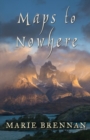 Image for Maps to Nowhere