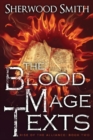 Image for Rise of the Alliance II : The Blood Mage Texts