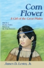 Image for Corn Flower: a girl of the Great Plains
