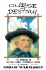 Image for Curse of Destiny: The Betrayal of General George Armstrong Custer