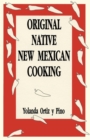 Image for Original Native New Mexican Cooking