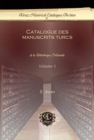 Image for Catalogue des manuscrits turcs (Vol 1)