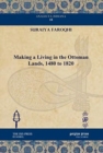 Image for Making a Living in the Ottoman Lands, 1480 to 1820