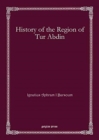 Image for History of the Region of Tur Abdin