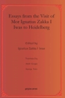 Image for Essays from the Visit of Mor Ignatius Zakka I Iwas to Heidelberg