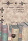Image for The Syrian Famine and the Armenian Atrocities