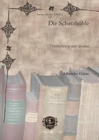 Image for Die Schatzhoehle : UEberlieferung und Quellen