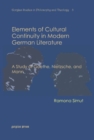 Image for Elements of Cultural Continuity in Modern German Literature