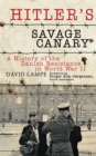 Image for Hitler&#39;s Savage Canary