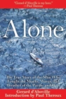 Image for Alone : The True Story of the Man Who Fought the Sharks, Waves, and Weather of the Pacific and Won