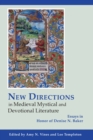 Image for New Directions in Medieval Mystical and Devotional Literature