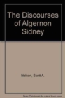 Image for The Discourses of Algernon Sidney
