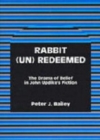 Image for Rabbit (Un)Redeemed : The Drama of Belief in John UpdikeOs Fiction