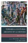 Image for Toward a Cultural Archive of la Movida