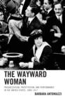 Image for The Wayward Woman