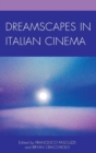 Image for Dreamscapes in Italian cinema