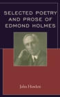 Image for Selected poetry and prose of Edmond Holmes
