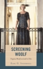 Image for Screening Woolf