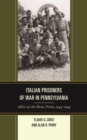 Image for Italian Prisoners of War in Pennsylvania : Allies on the Home Front, 1944-1945