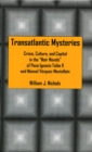 Image for Transatlantic mysteries: crime, culture, and capital in the noir novels of Paco Ignacio Taibo II and Manuel Vâazquez Montalbâan
