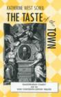 Image for The Taste of the Town : Shakespearian Comedy and the Early 18th Century Theater