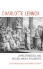 Image for Charlotte Lennox: correspondence and miscellaneous documents