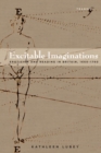 Image for Excitable Imaginations: Eroticism and Reading in Britain, 1660-1760