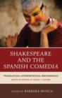 Image for Shakespeare and the Spanish Comedia