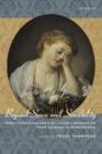 Image for Beyond sense and sensibility  : moral formation and the literary imagination from Johnson to Wordsworth