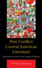 Image for Post-Conflict Central American Literature