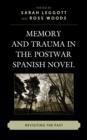 Image for Memory and Trauma in the Postwar Spanish Novel
