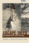 Image for Eighteenth-century escape tales  : between fact and fiction