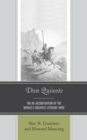 Image for Don Quixote  : the re-accentuation of the world&#39;s greatest literary hero