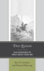 Image for Don Quixote: the re-accentuation of the world&#39;s greatest literary hero